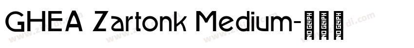 GHEA Zartonk Medium字体转换